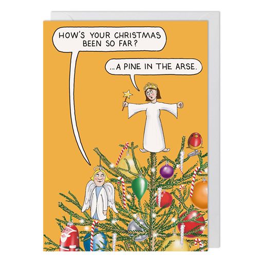 Pine In The Arse