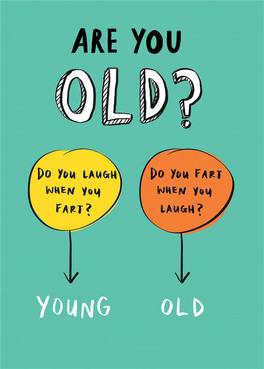 Young Or Old