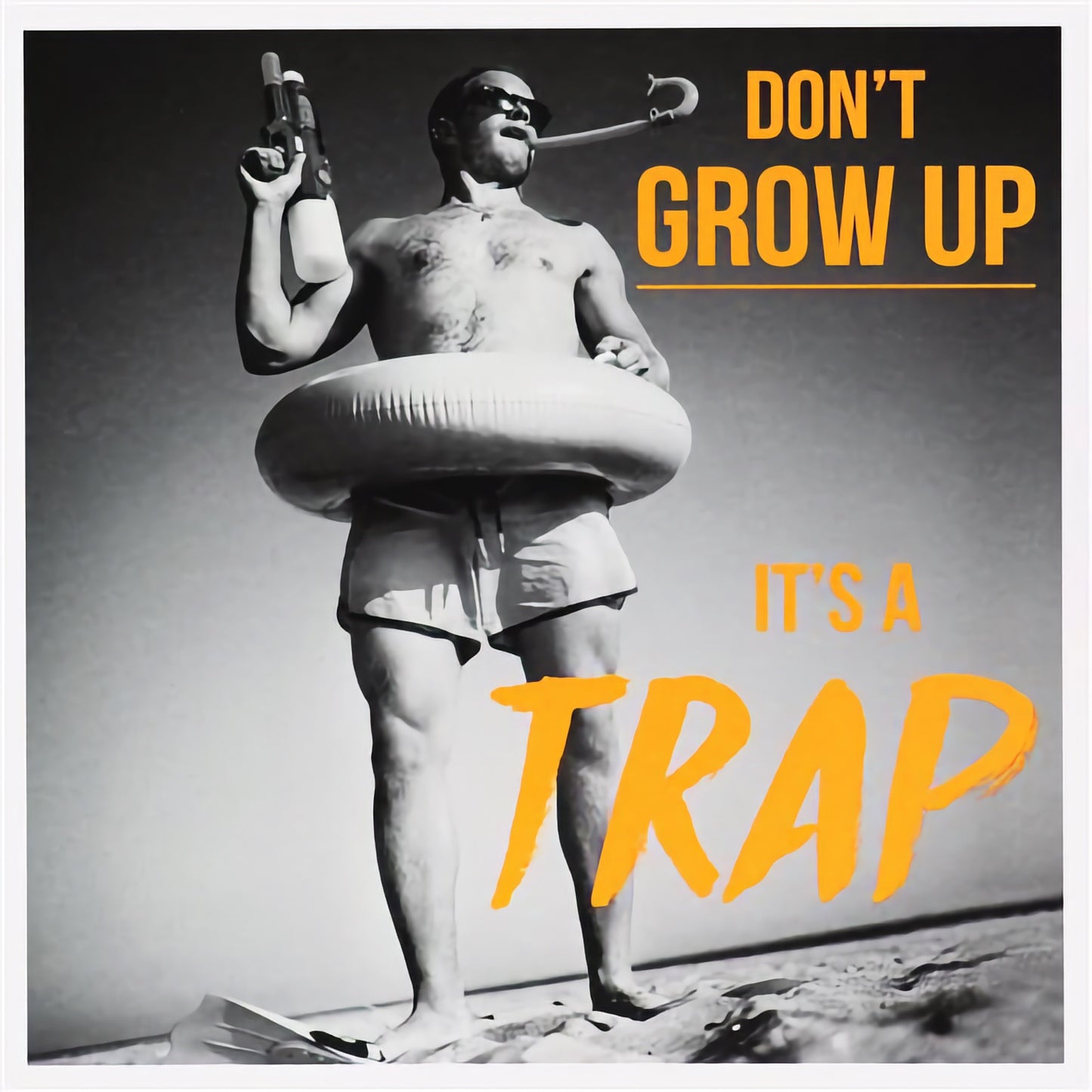 Don't Grow Up
