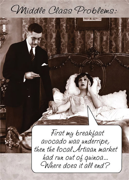Middle Class Problems