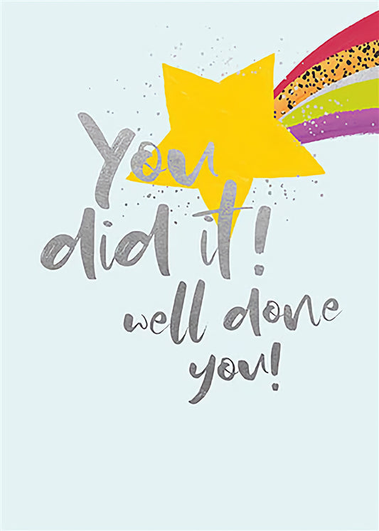 Congratulations You Did It